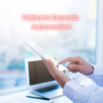 Patients Records Automation