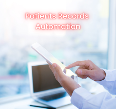 Patients Records Automation